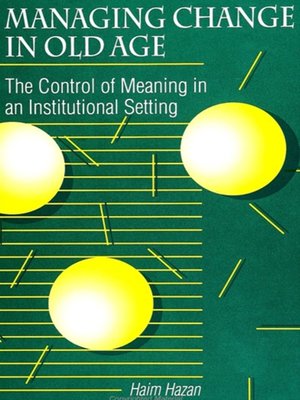 cover image of Managing Change in Old Age